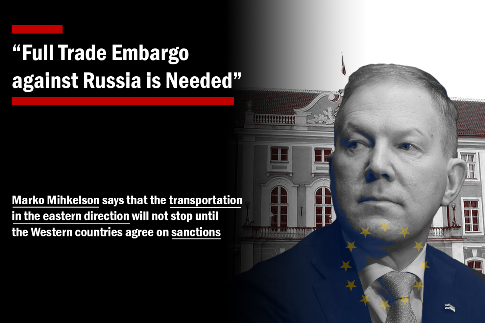 Estonian Parliament: Full Trade Embargo against Russia is Needed