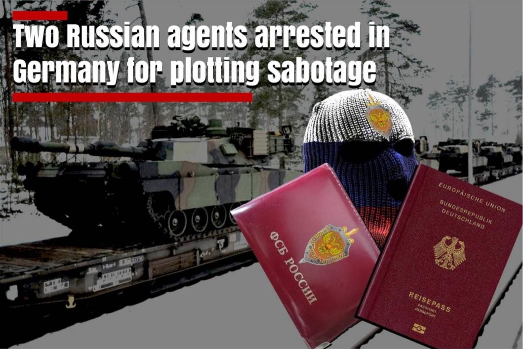 Two Russian agents arrested in Germany for plotting sabotage