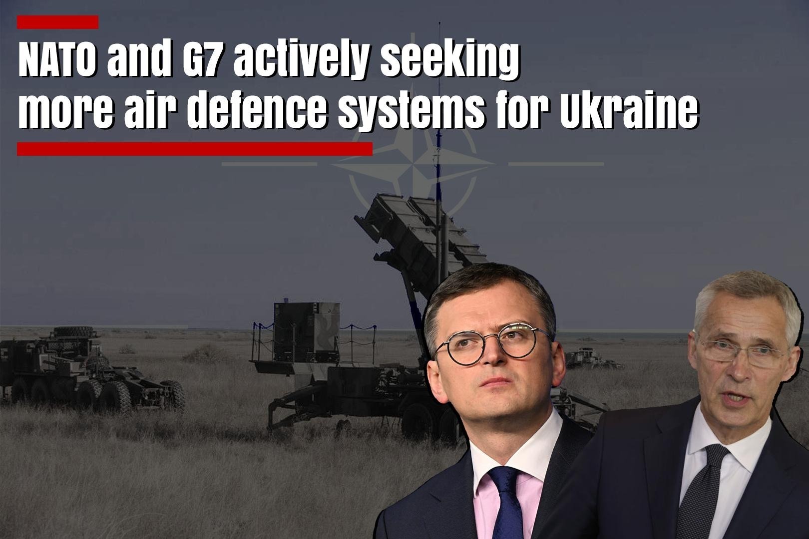 NATO and G7 actively seeking more air defence systems for…