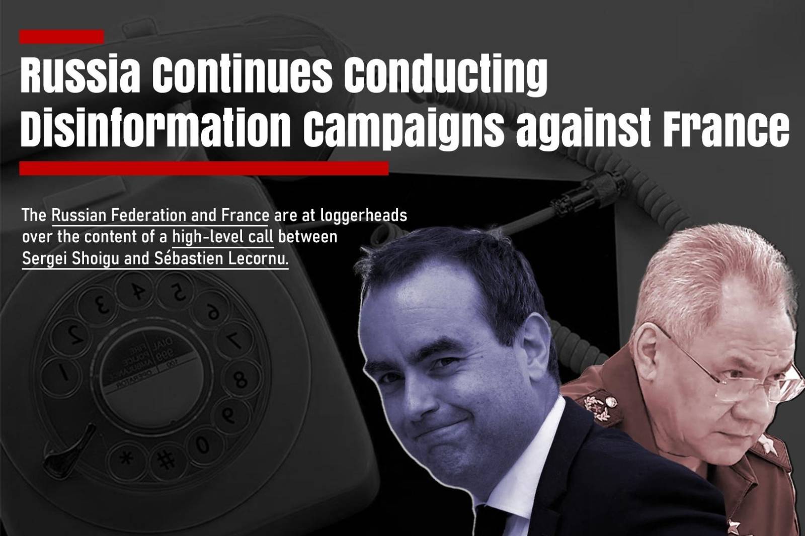 Russia Continues Conducting Disinformation Campaigns against France