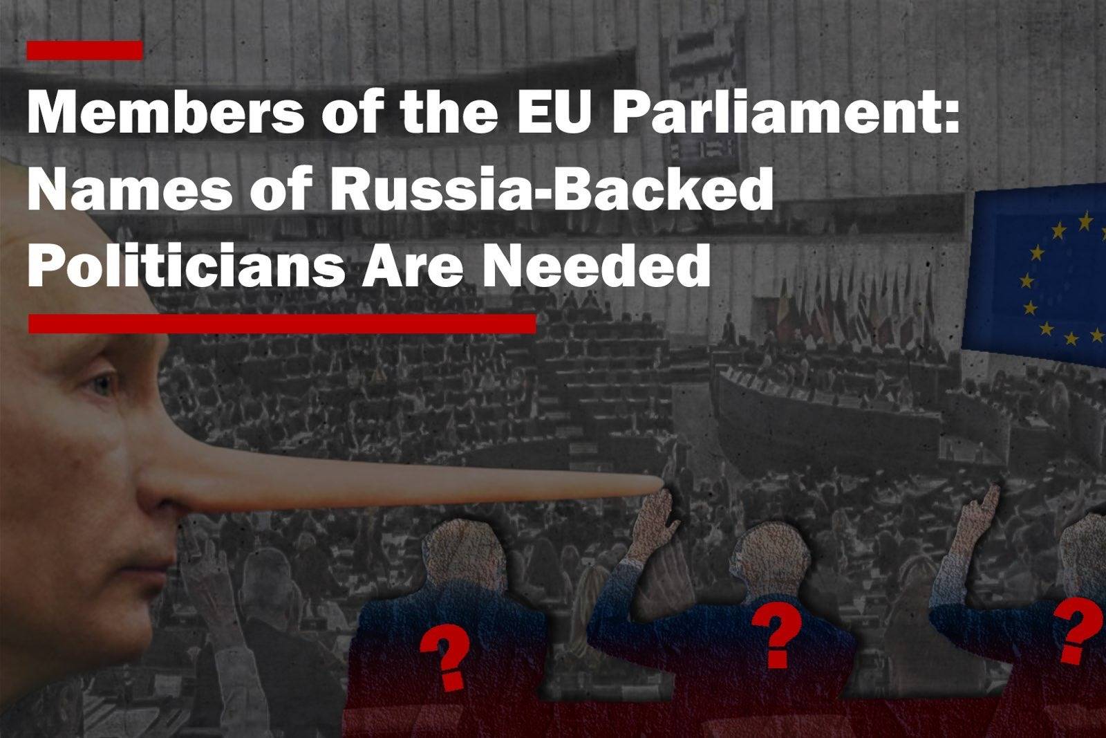 Members of the EU Parliament: Names of Russia-Backed Politicians Are&hellip;
