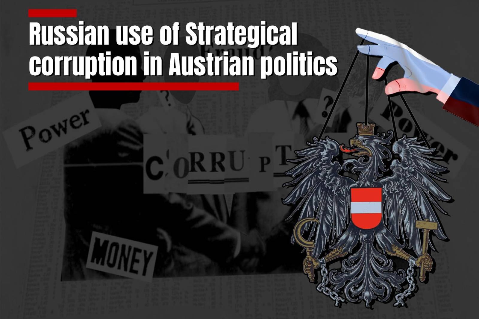 Austria. The Revival of “Putin’s Friends”