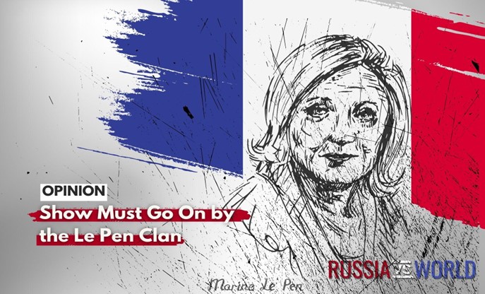 Show Must Go On by the Le Pen Clan