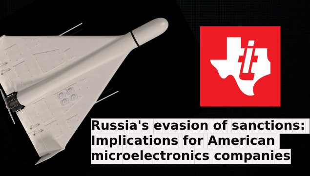 Russia’s evasion of sanctions: Implications for American microelectronics companies