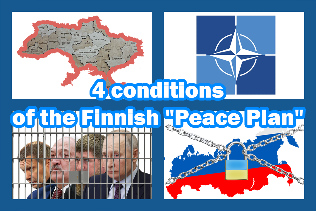 4 conditions  of the Finnish “Peace Plan”