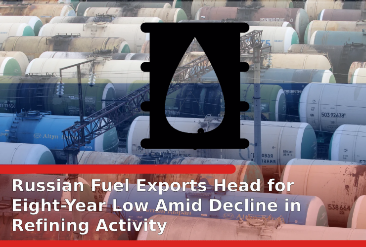 Russian Fuel Exports Head for Eight-Year Low Amid Decline in…