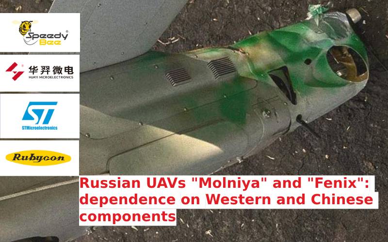 Russian UAVs “Molniya” and “Fenix”: dependence on Western and Chinese…