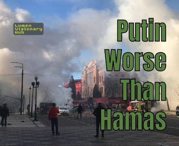 Putin Worse Than Hamas