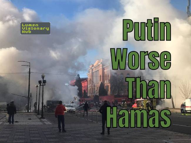 Putin Worse Than Hamas