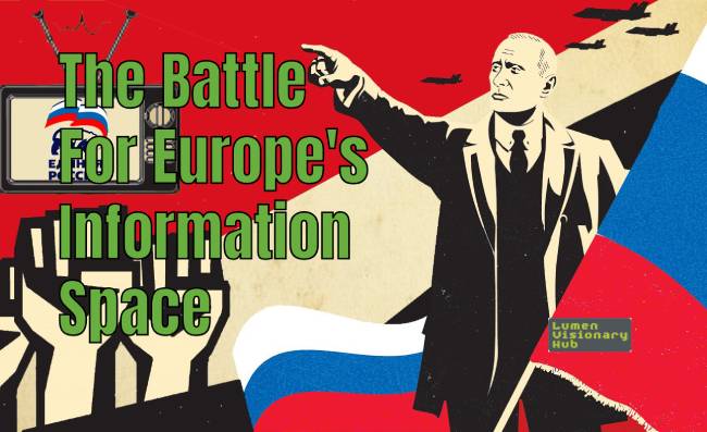 The Battle For Europe’s Information Space